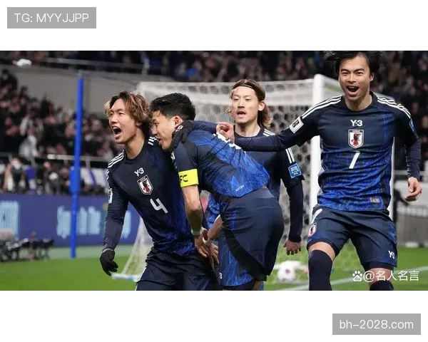 2026世界杯日本队专题：赛程、阵容、出线前景全解析